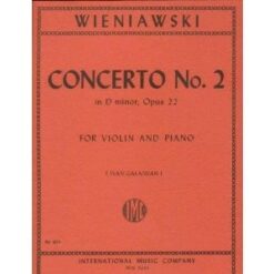 Wieniawski Henryk Concerto 2 in d minor Op. 22. Violin and Piano. by Ivan Galamian. International